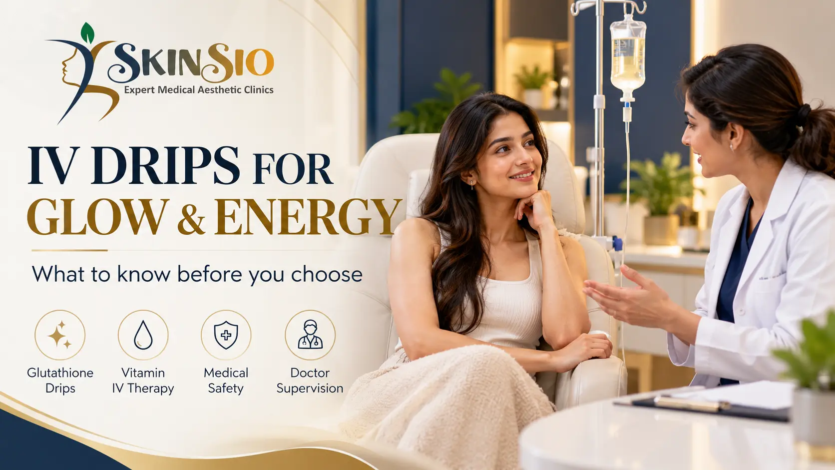 Best IV Drip for Glow and Energy in Vadodara: Glutathione Drips, Vitamin IV Therapy & How to Choose a Safe Clinic